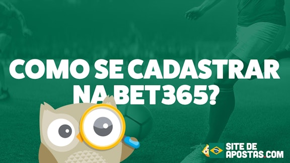 Como Se Cadastrar na Bet365