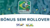 Bonus sem rollover noticia