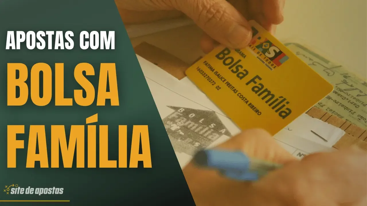 Artigo apostas com dinheiro do bolsa familia