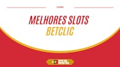 Melhores slots Betclic
