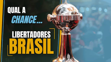 Probabilidades dos times brasileiros na Libertadores 2026